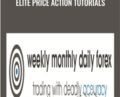 Elite Price Action Tutorials – Wmd4x