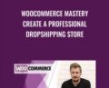 Woocommerce Mastery Create a Professional Dropshipping Store – Gvidas Maskoliunas