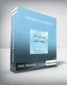 Writing to Awaken with Mark Matousek