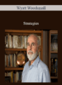Wyatt Woodsmall – Strategies