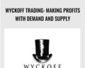 Wyckoff Trading: Making Profits – Demand And Supply