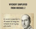 Wyckoff simplified – Michael Z