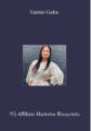 Available only $79, YG Affiliate Marketer Blueprints – Yamini Gaba Course
