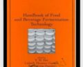 Handbook of Food and Beverage Fermentation Technology 2nd Edition – Y. H. Hui