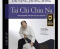 Tai Chi Chin Na – Yang Jwing Ming
