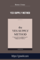 Yes Supply Method – Reese Evans