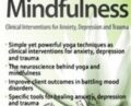 Yoga and Mindfulness: Clinical Interventions for Anxiety, Depression and Trauma – Mary NurrieStearns
