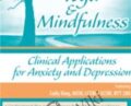 Yoga and Mindfulness: Clinical Applications for Anxiety and Depression – Sally King