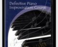Definitive Piano Improvisation Course – Yoke Wong