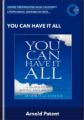You Can Have It All  –  Arnold Patent