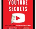YouTube Secrets – Sean Cannell and Benji Travis