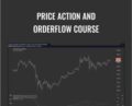 Price Action And Orderflow Course – Young Tilopa