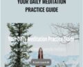 Your Daily Meditation Practice Guide – Tara Stiles