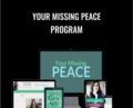 Your Missing Peace Program – Melissa McCreery