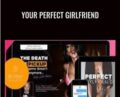 Your Perfect Girlfriend – Brent Smith