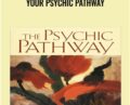 Your Psychic Pathway – Sonia Choquette