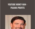 Youtube Money Man-Pajama Profits – Greg Davis
