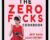 The Zero Fucks Cookbook: Best Food Least Effort – Yumi Stynes