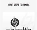 First Steps to Fitness – Z-Health