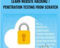 Learn Website Hacking / Penetration Testing From Scratch – Zaid Sabih