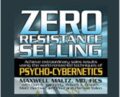 Zero Resistance Living – Maxwell Maltz, Matt Furey