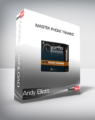 Andy Elliott – Master Phone Training