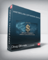 Doug D’Anna’s MasterClass Copywriter’s Bundle