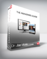 Dr. Joe Vitale – The Awakening Course
