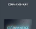 eCom Vantage Course – Chris Blair