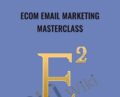 eCom eMail Marketing Masterclass – Jason K Williamson