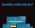 eCommerce Master Workshop – Justin Cener