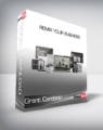 Grant Cardone – Remix Your Business
