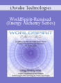 iAwake Technologies – WorldSpirit-Remixed (Energy Alchemy Series)