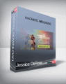 Jessica DeRose – Magnetic Messaging