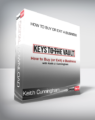Mastering Business Transitions with Keith Cunningham: How to Buy or Exit a Business