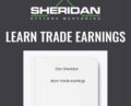 Learn Trade Earnings – Dan Sheridan