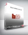 William Brown – Build Grow & Exit DIY